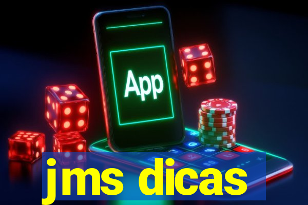 jms dicas